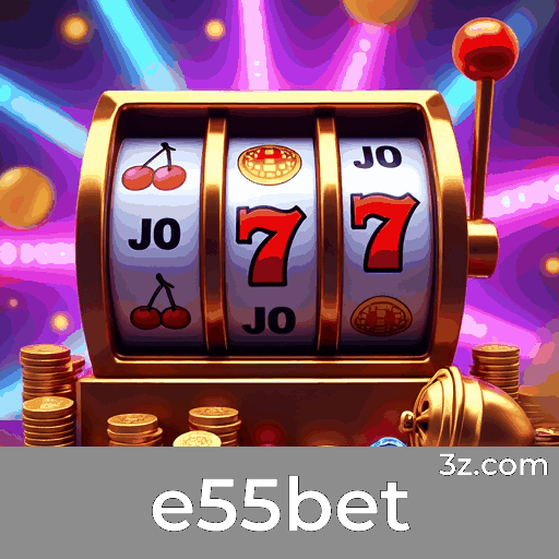 e55bet: Seu Destino para Apostas Seguras e Entretenimento